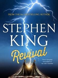 Presto in Libreria: Revival, di Stephen King