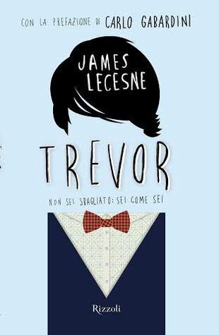 Recensione: “Trevor”, James Lecesne.