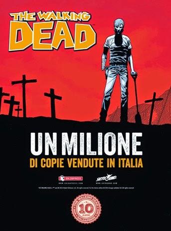 THE WALKING DEAD RAGGIUNGE IL MILIONE DI COPIE VENDUTE: IL COMUNICATO UFFICIALE DI SALDAPRESS