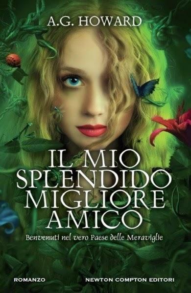 [Recensione in Anteprima] Il mio splendido migliore amico di A.G.Howard