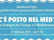 Sardegna 2050 OpenMed organizzano dibattito “C’È POSTO MED? l’Europa Mediterraneo”