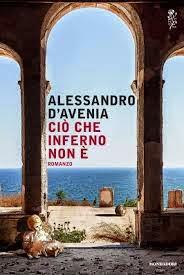 Alessandro D'Avenia, Ciò che inferno non è