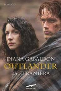 Torna in libreria Outlander_ La straniera di Diana Gabaldon