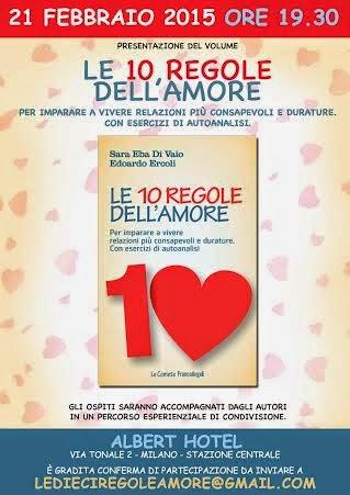Appuntamento con LE 10 REGOLE DELL'AMORE - Sara Eba di Vaio e Edoardo Ercoli