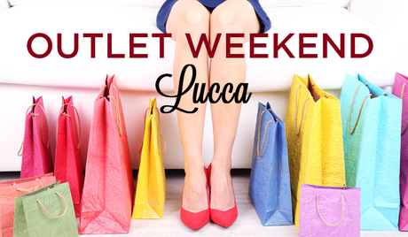 Shopping | Outlet Weekend Lucca