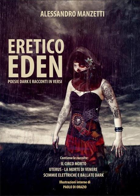 Anteprima: Eretico Eden di Alessandro Manzetti