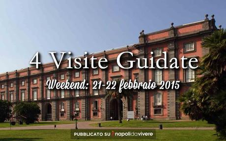 4 visite guidate da non perdere: weekend 21-22 febbraio 2015