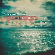 Waves On Canvas – Into The Northsea