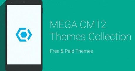 Mega CM12 Theme Collection