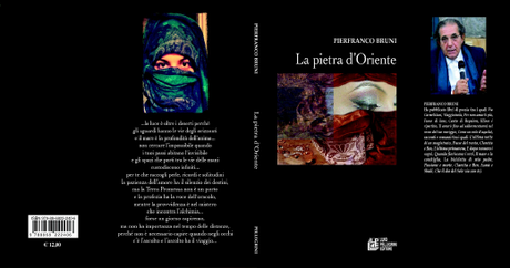 In Arabo il romanzo dell’Oriente di Pierfranco Bruni: “La pietra d’Oriente”
