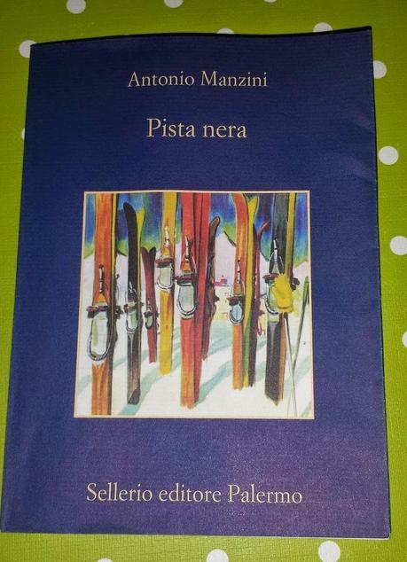 PISTA NERA - Antonio Manzini