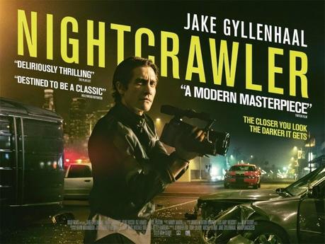 |Film| Nightcrawler - Lo sciacallo. Profumo di Oscar per Jake Gyllenhall, visione stra-consigliata