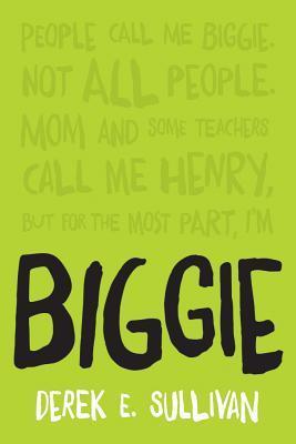 Recensione: “Biggie”, Derek E. Sullivan.