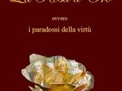 Anteprima: ROSA D'ORO, OVVERO PARADOSSI DELLA VIRTÙ" F.E. Lauris.