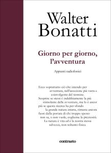 Libri: Walter Bonatti Giorno per giorno, l’avventura