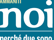 MASSIMO AMMANITI, NOI, perchè sono meglio uno, Mulino 2015