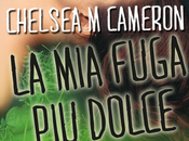 Anteprima: FUGA DOLCE" Chelsea Cameron