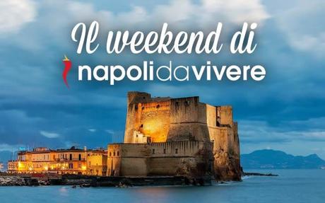 39 eventi a Napoli per il weekend 28 febbraio-1 marzo 2015