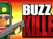 devastante Buzz Killem arriva Android