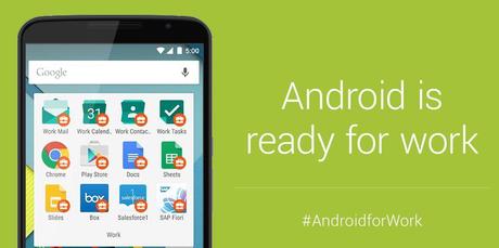Google annuncia Android for Work