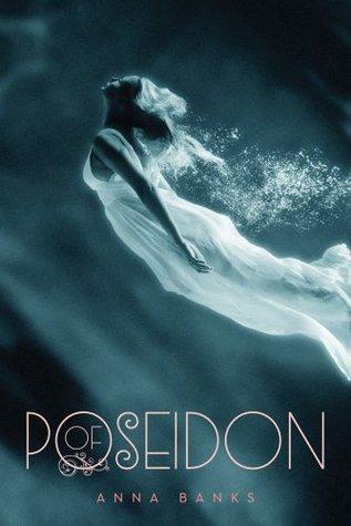 Segnalazione: Of Poseidon, di Anna Banks, disponibile in Italia!