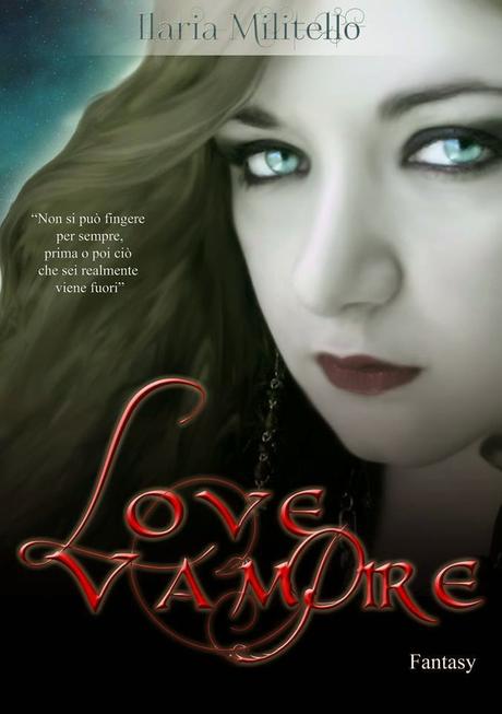 SEGNALAZIONE - Love Vampire  (I & II) di Ilaria Militello