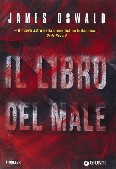 [Recensione in Anteprima] Il Libro del Male di James Oswald