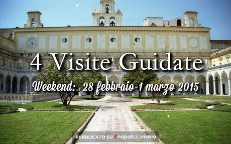 4 visite guidate da non perdere: weekend 28 febbraio-1 marzo 2015