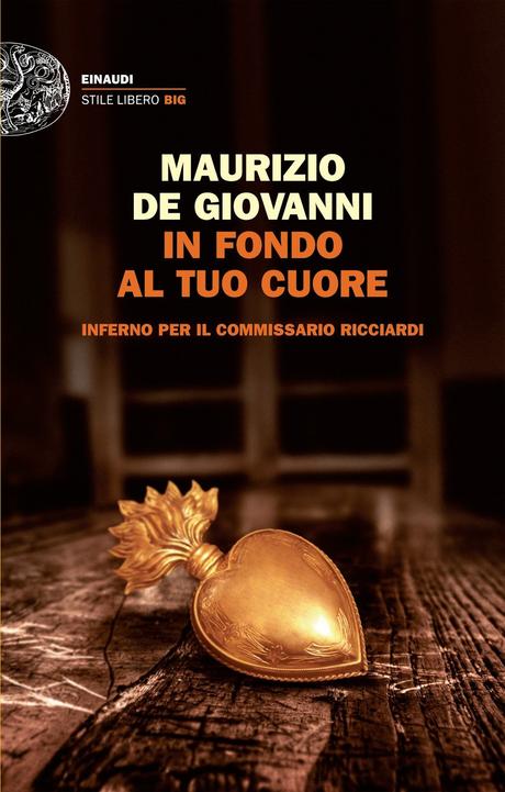 In fondo al tuo cuore di Maurizio de Giovanni