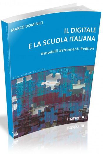 Il titolo è “Il digitale e la scuola italiana”
