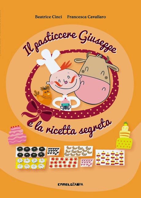 [Mini-Recensione] Il pasticcere Giuseppe e la ricetta segreta di Beatrice Cinci e Francesca Cavallaro