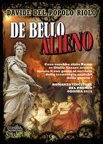 De Bello Alieno, di Davide Del Popolo Riolo