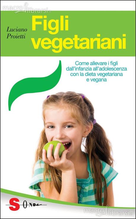 Figli vegetariani, (dott.) Luciano Proietti