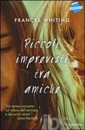 LISTA DEI DESIDERI : PICCOLI IMPREVISTI TRA AMICHE DI FRANCES WHITING