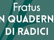 Recensione quaderno radici Tiziano Fratus