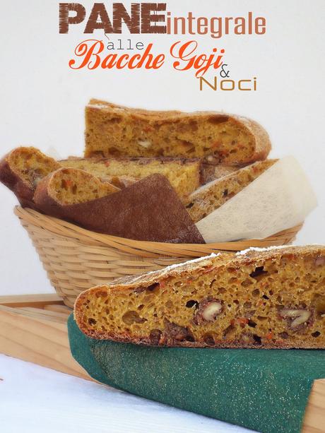 Pane integrale alle bacche Goji e noci