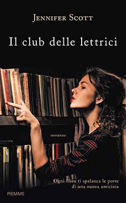 Il club delle lettrici di Jennifer L. Scott