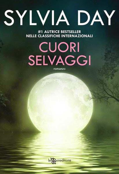 Anteprima: Cuori selvaggi di Sylvia Day