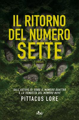 [Anteprima] Il ritorno del Numero Sette di Pittacus Lore