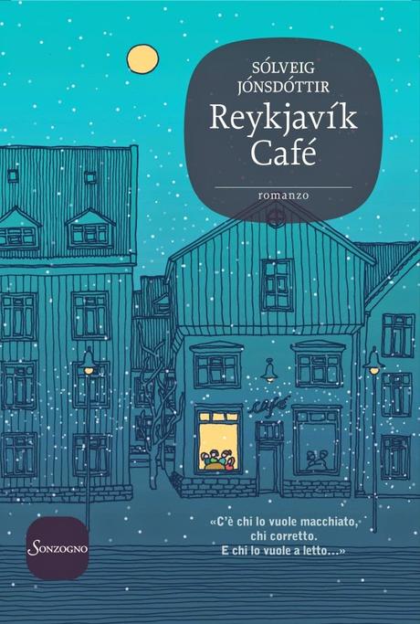 [Anteprima] Reykjavík Café di Sólveig Jónsdóttir