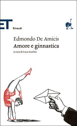 Recensione di Amore e Ginnastica di Edmondo De Amicis