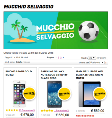 Promozione Mucchio selvaggio Samsung  Gli Stockisti Promozione Mucchio Selvaggio Samsung: Galaxy S5 a 379 euro, Galaxy Note 4 a 529 euro, Galaxy Note Edge a 659 euro Smartphone  cellulari  tablet  accessori telefonia  dual sim e tanto altro