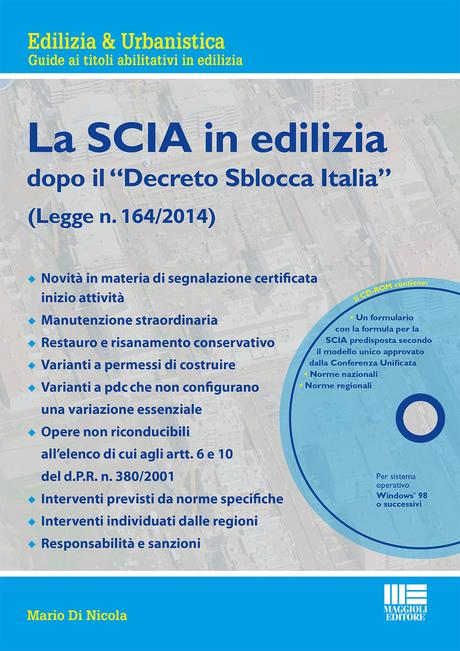 8891609540 Semplificazioni in edilizia: come cambiano SCIA e CIL con lo Sblocca Italia