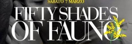 7/3 50 Sfumature di Fauno Notte Club Sorrento (NA)