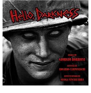 Recensioni - “Hello Darkness” di Giorgio Borroni