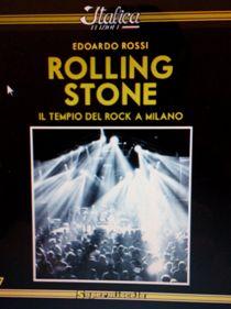 Edoardo Rossi – Rolling Stone – Il Tempio Del Rock a Milano