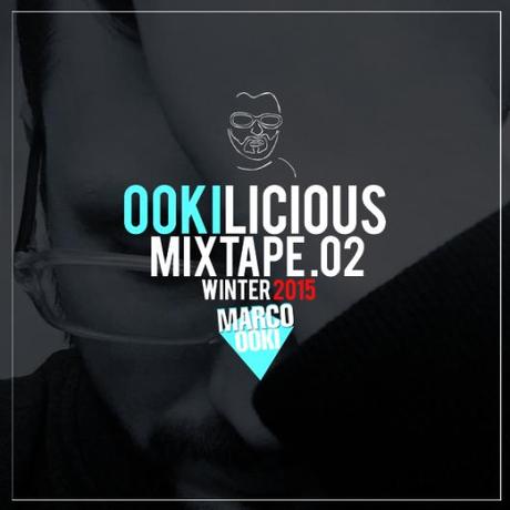 Ookilicious Mixtape 02 online su Mixcloud, ritorna anche per questo mese un`ora di musica mixata dal Dj Marco Ooki