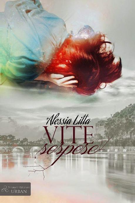 Recensione: Vite Sospese di Alessia Litta