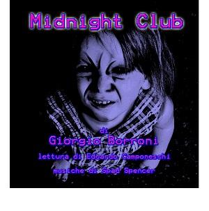 Recensioni - “Midnight Club” di Giorgio Borroni