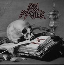 Axemaster – Overture To Madness